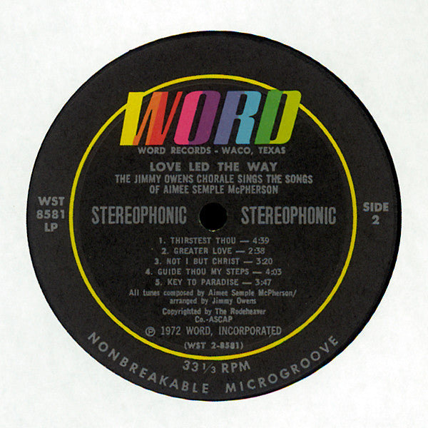 The Jimmy Owens Chorale* Sings The Songs Of Aimee Semple McPherson : Love Led The Way (LP, Album)