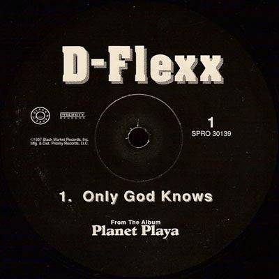 D-Flexx : Only God Knows / Raw (12", Promo)