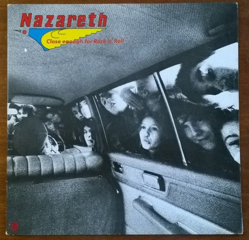 Nazareth (2) : Close Enough For Rock 'N' Roll (LP, Album, Gat)