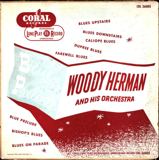 Woody Herman And His Orchestra : Blue Prelude (10", Album)