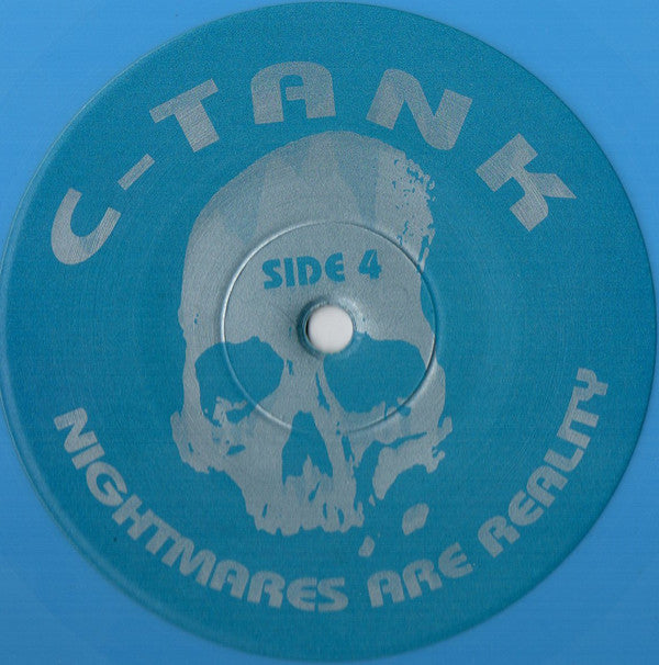 C-Tank : Nightmares Are Reality Part III (2x12", Lig)