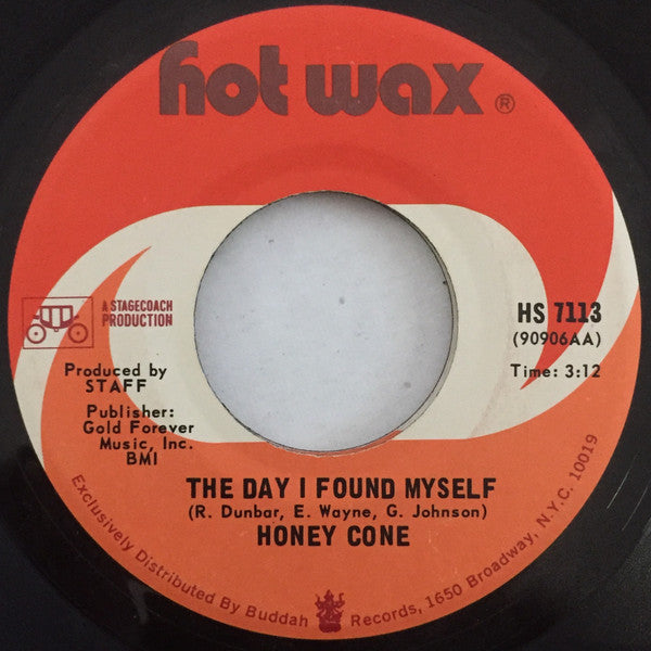 Honey Cone : The Day I Found Myself / When Will It End (7", Single, San)