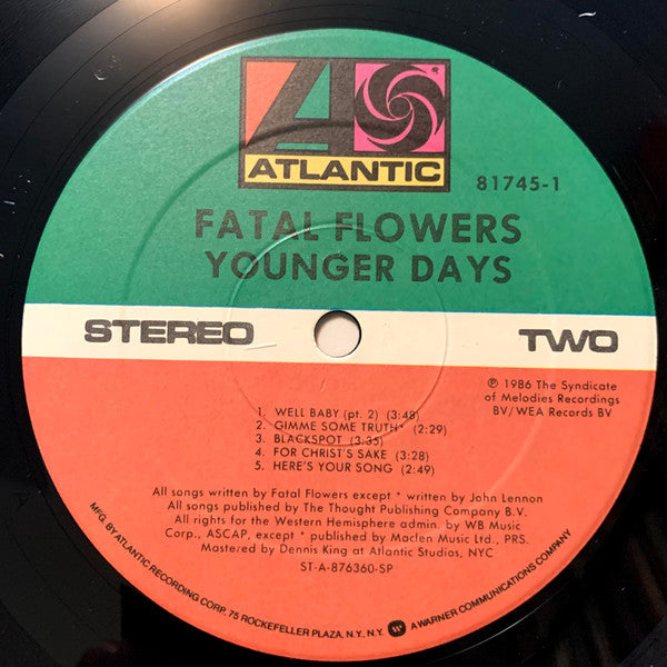 Fatal Flowers* : Younger Days (LP, Album, Spe)