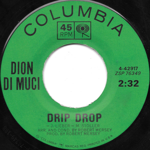 Dion Di Muci* : Drip Drop (7", Styrene)