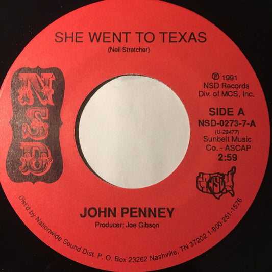 John Penney (5) : She Went To Texas (7")