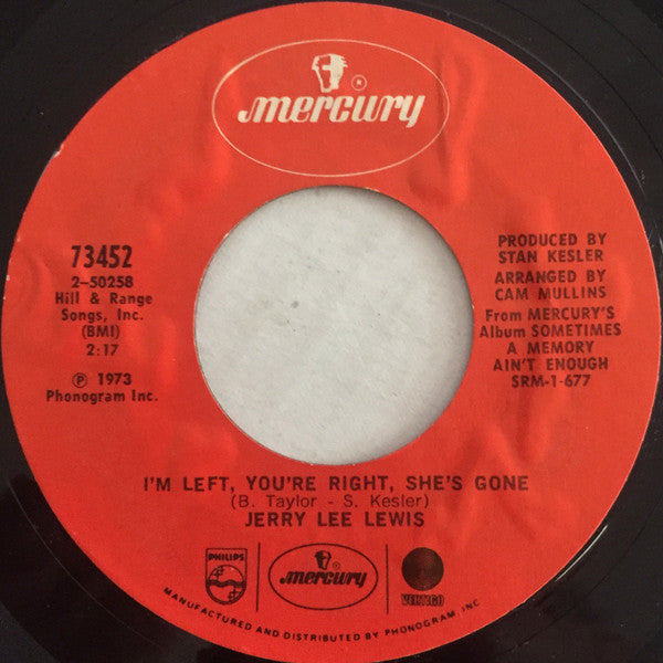 Jerry Lee Lewis : I'm Left, You're Right, She's Gone / I've Fallen To The Bottom (7", Single, Styrene, Pit)