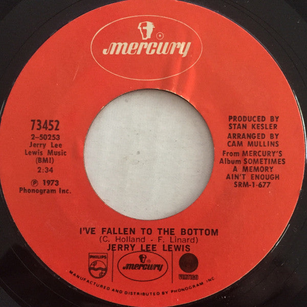 Jerry Lee Lewis : I'm Left, You're Right, She's Gone / I've Fallen To The Bottom (7", Single, Styrene, Pit)