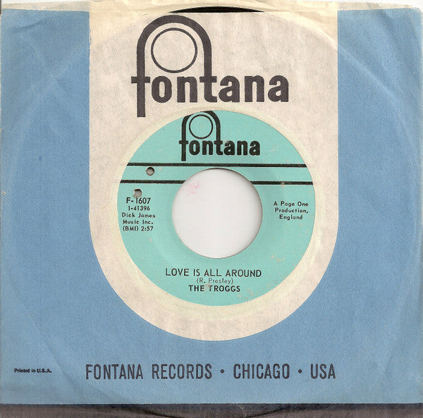 The Troggs : Love Is All Around / When Will The Rain Come (7", Single, Styrene, Mer)