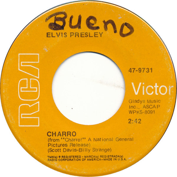 Elvis Presley : Charro (7", Single, Ind)