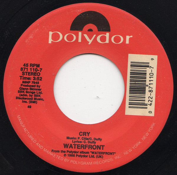 Waterfront (2) : Cry (7", Single, 49 )