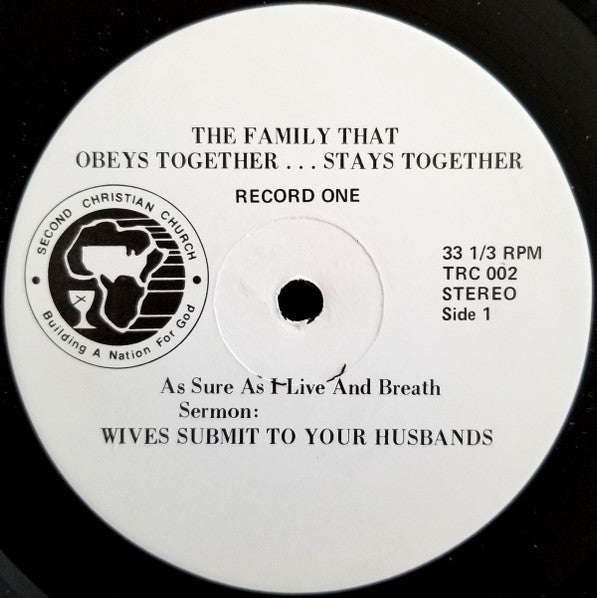 Dr. T. Garrott Benjamin Jr., Pastor* : The Family That Obeys Together... Stays Together (2xLP, Album)