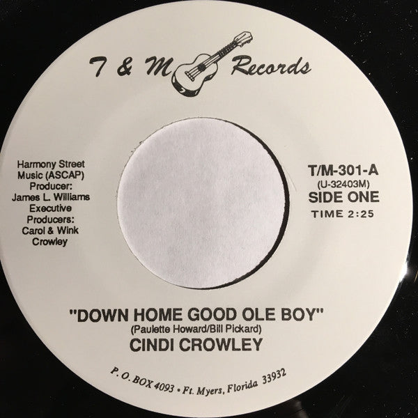 Cindi Crowley : Down Home Good Ole Boy (7", Single)