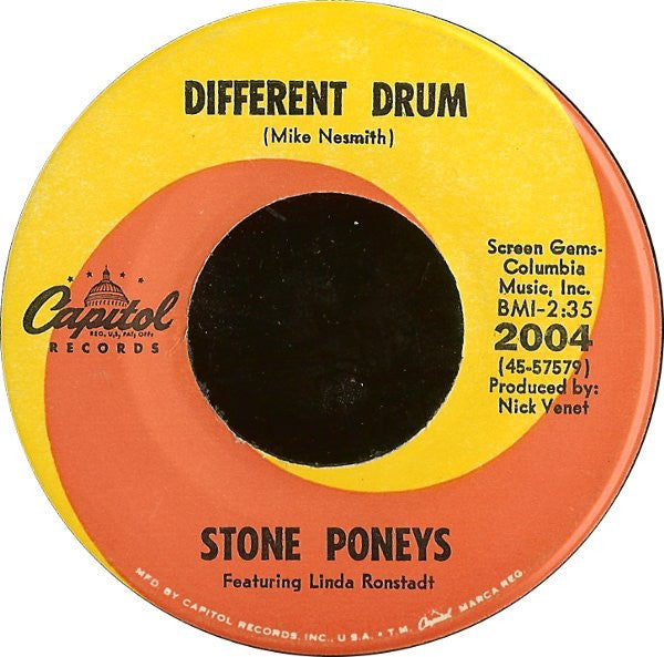 Stone Poneys* Featuring Linda Ronstadt : Different Drum / I've Got To Know (7", Single)