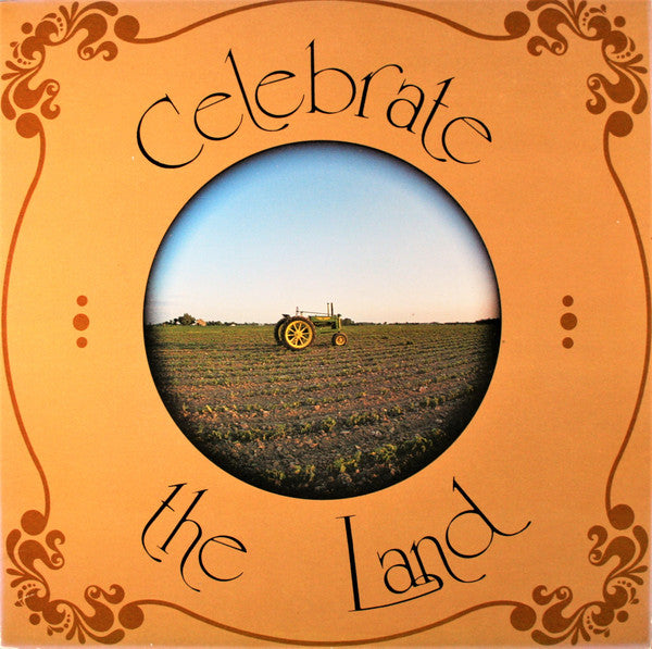 Various : Celebrate The Land (LP)