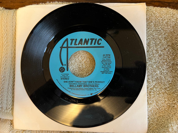 Bellamy Brothers : She Don't Know That She's Perfect  (7", Single, Promo)