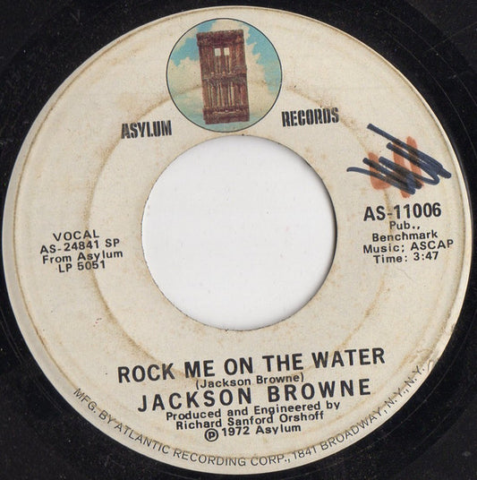 Jackson Browne : Rock Me On The Water / Something Fine (7", Single, Spe)
