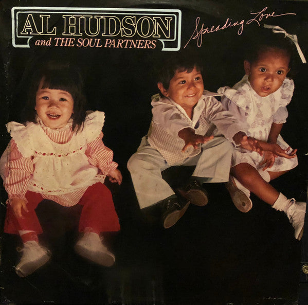 Al Hudson & The Partners : Spreading Love (LP, Album)