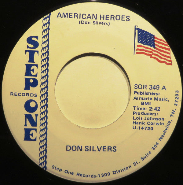 Don Silvers : American Heroes (7")