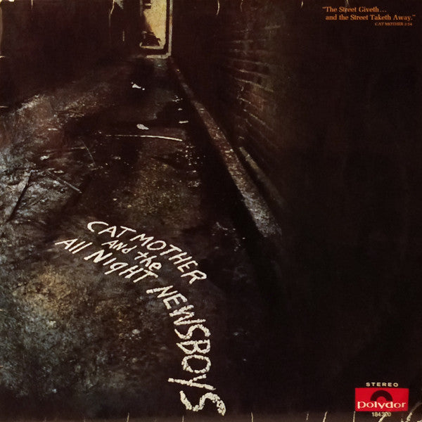 Cat Mother And The All-Night Newsboys : "The Street Giveth...And The Street Taketh Away." Cat Mother 3:14 (LP, Album)