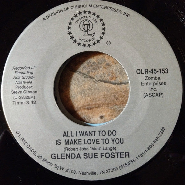 Glenda Sue Foster : All I Want To Do Is Make Love To You (7", Single)