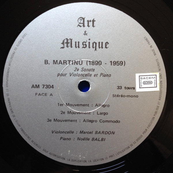 Bohuslav Martinů, Sergei Prokofiev, Marcel Bardon, Noëlle Balbi : 2e Sonate Pour Violoncelle Et Piano - Sonate Op.119 Pour Violoncelle Et Piano (LP, Album, Mono)