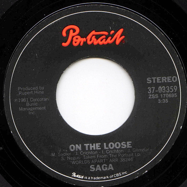 Saga (3) : On The Loose (7", Single)