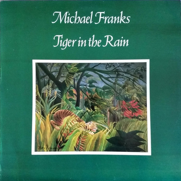 Michael Franks : Tiger In The Rain (LP, Album, RP, Win)