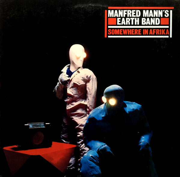 Manfred Mann's Earth Band : Somewhere In Afrika (LP, Album, Ind)