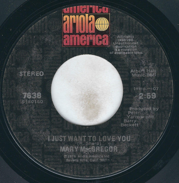 Mary MacGregor : Torn Between Two Lovers / I Just Want To Love You (7", Single, Styrene, Mon)