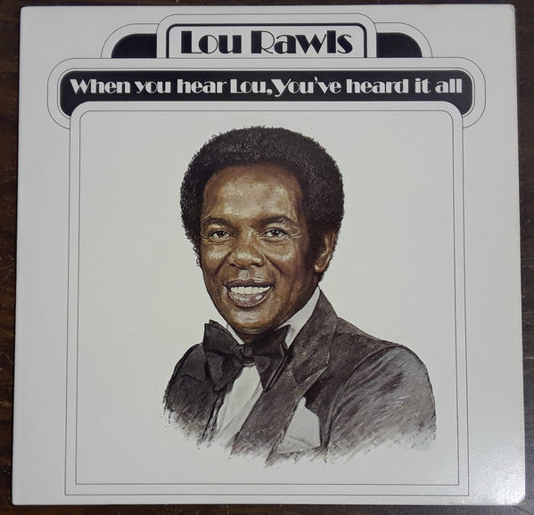 Lou Rawls : When You Hear Lou, You've Heard It All (LP, Album)