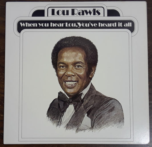 Lou Rawls : When You Hear Lou, You've Heard It All (LP, Album)