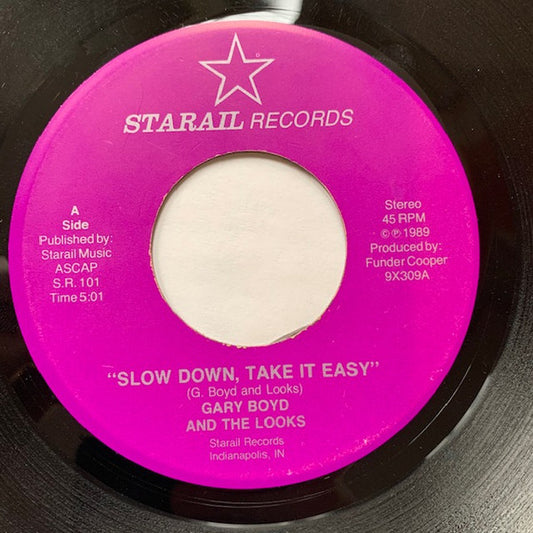 Gary Boyd And The Looks, Gary Boyd : Slow Down, Take It Easy / You Can Call Me Baby (7", Single)