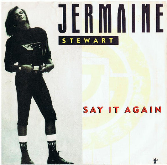 Jermaine Stewart : Say It Again / You Promise (7", Single)
