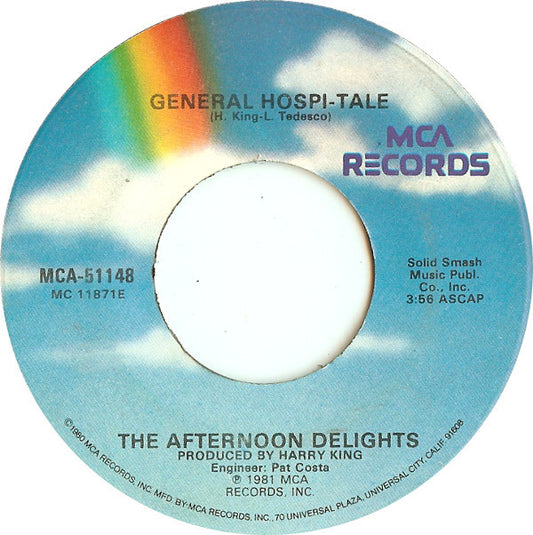 The Afternoon Delights : General Hospi-tale (7", Single)