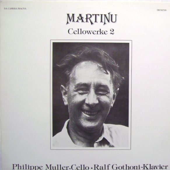Martinu*, Philippe Muller, Ralf Gothoni* : Cellowerke 2 (LP)