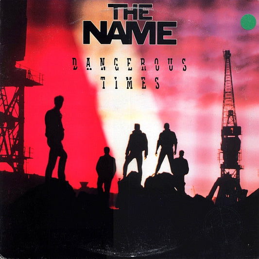 The Name : Dangerous Times (LP, Album, Promo)
