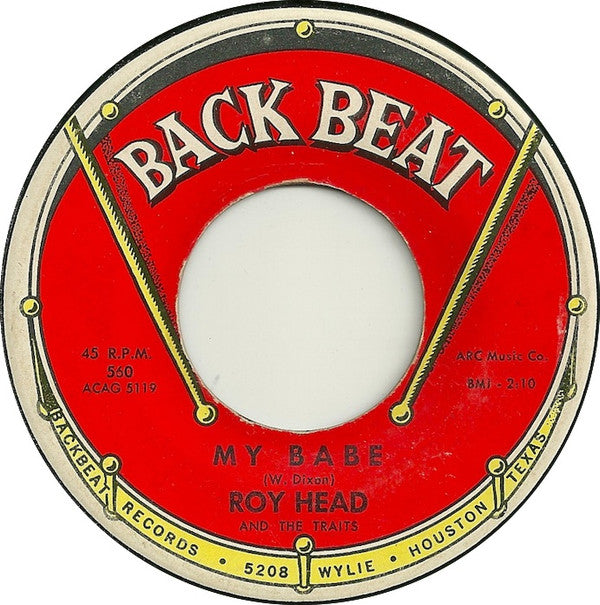 Roy Head And The Traits : My Babe / Pain (7", Single)