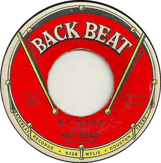 Roy Head And The Traits : My Babe / Pain (7", Single)