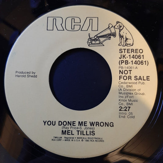 Mel Tillis : You Done Me Wrong (7", Promo)