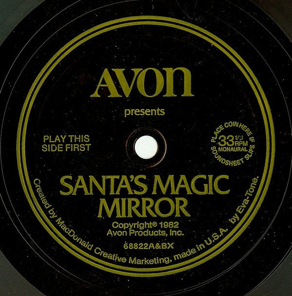 Unknown Artist : Avon Presents: Santa's Magic Mirror (Flexi, 8", Mono)