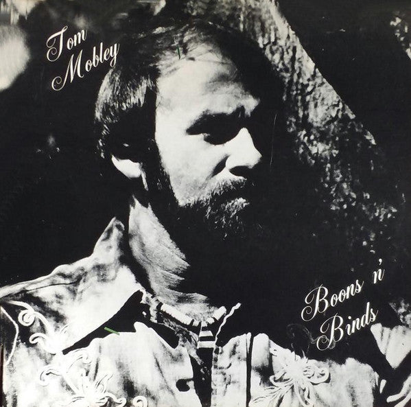 Tom Mobley : Boons n' Binds (LP)