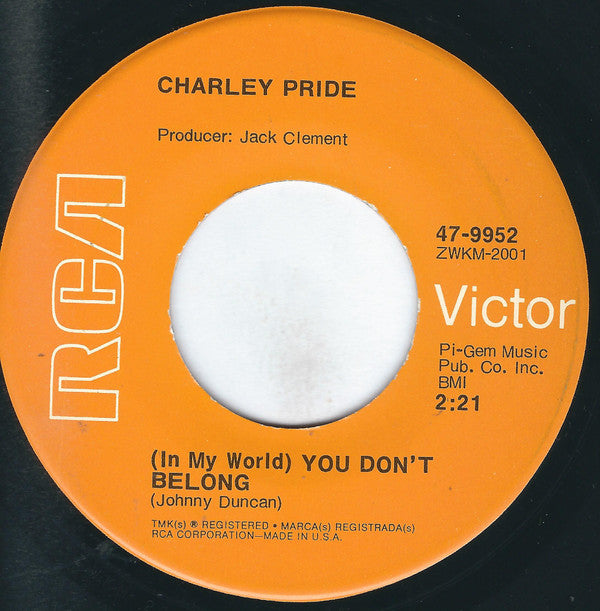 Charley Pride : I'd Rather Love You / (In My World) You Don't Belong (7", Single, Hol)