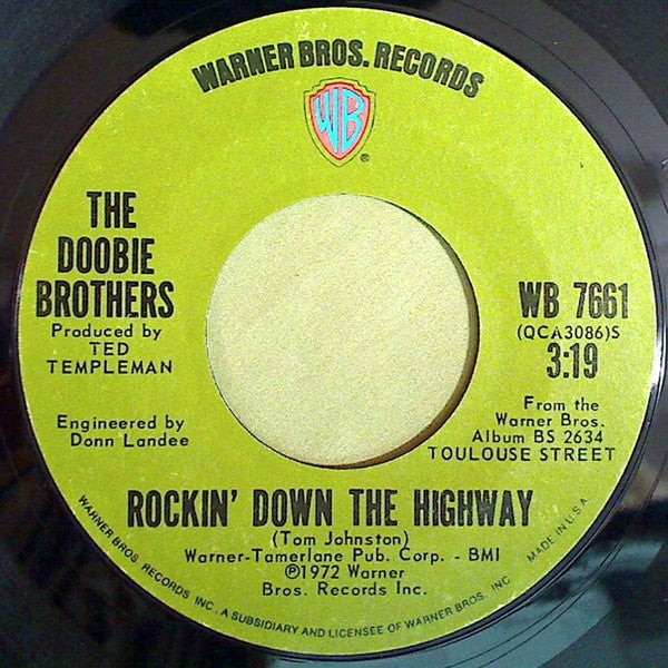 The Doobie Brothers : Jesus Is Just Alright / Rockin' Down The Highway (7", Single, Styrene, Ter)