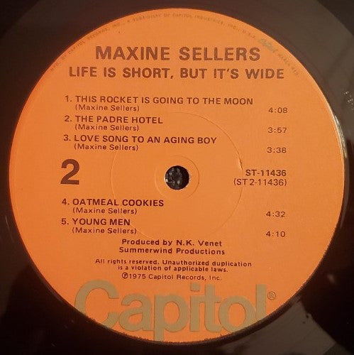 Maxine Sellers : Life Is Short, But It's Wide (LP, Album)