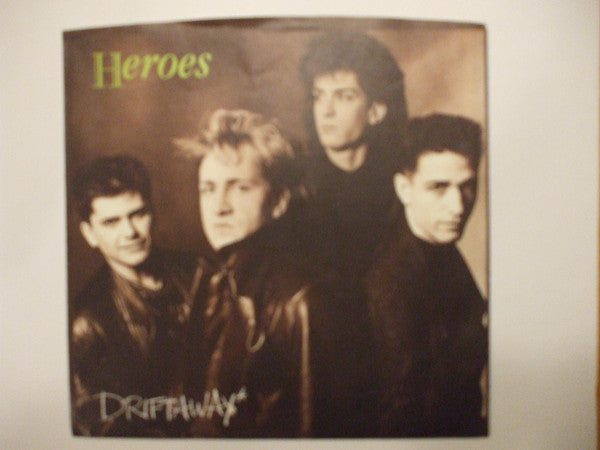 Heroes (3) : Drift Away (7", Single)
