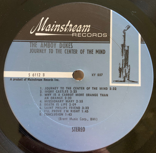 The Amboy Dukes : Journey To The Center Of The Mind (LP, Album, Pit)