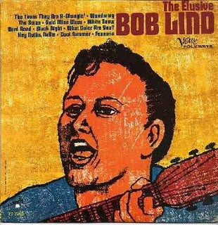 Bob Lind : The Elusive Bob Lind (LP, Album, Mono)