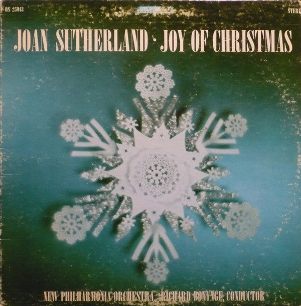 Joan Sutherland, New Philharmonia Orchestra Conducted By Richard Bonynge : Joy Of Christmas (LP, Album, Glo)