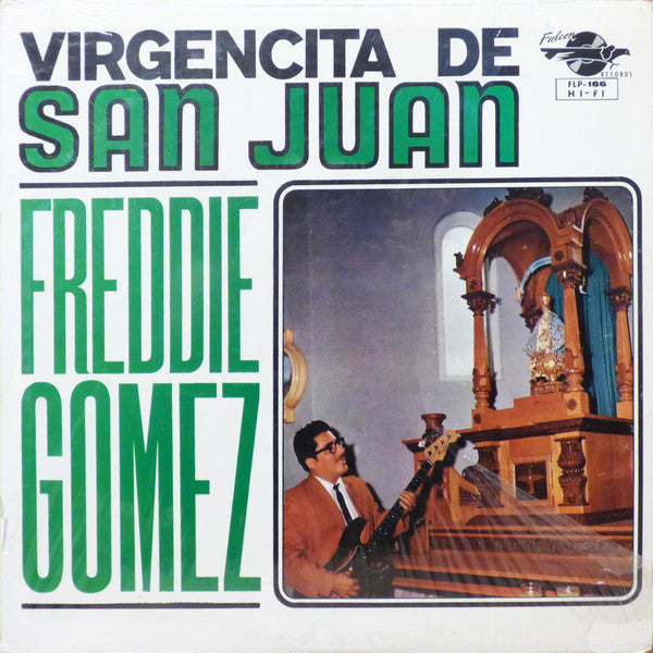 Freddie Gomez : Virgencita De San Juan (LP, Album)