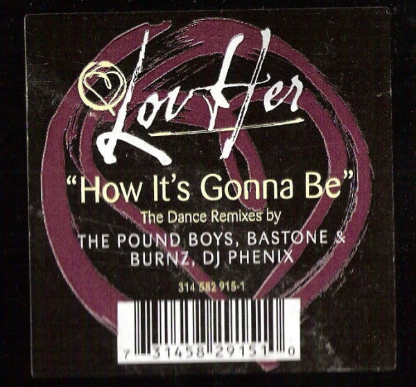 LovHer : How It's Gonna Be (The Dance Remixes) (2x12")